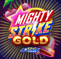 Mighty Strike Gold EPIC STRIKE™